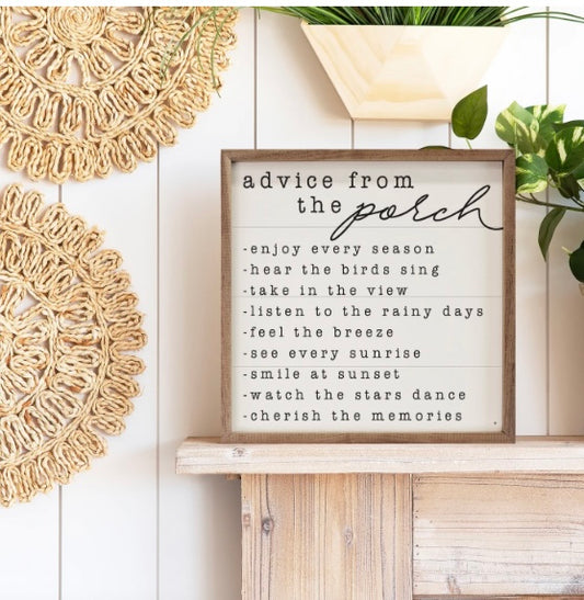 Advice From the Porch Sign